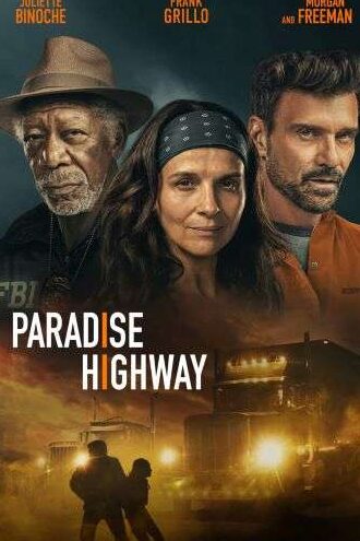 Reseña de Paradise Highway (2022) - Voces desde el balcón