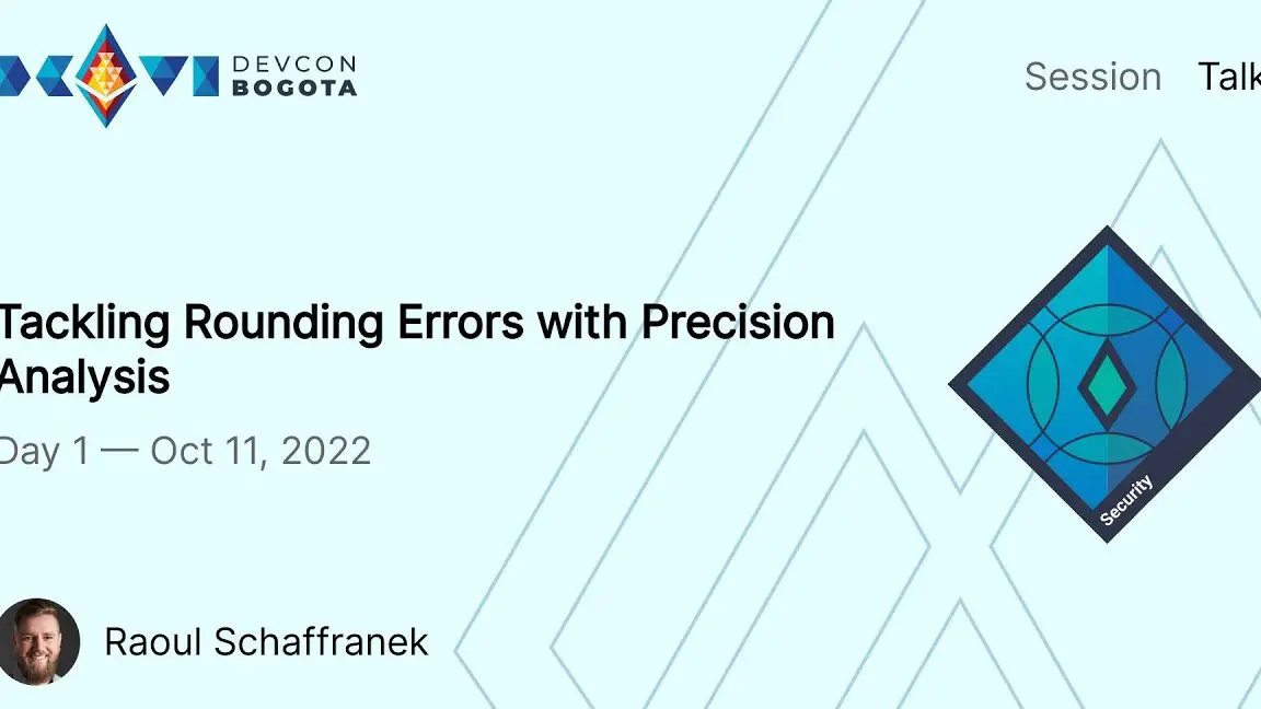 Abordar errores de redondeo con análisis de precisión · Devcon Archive...