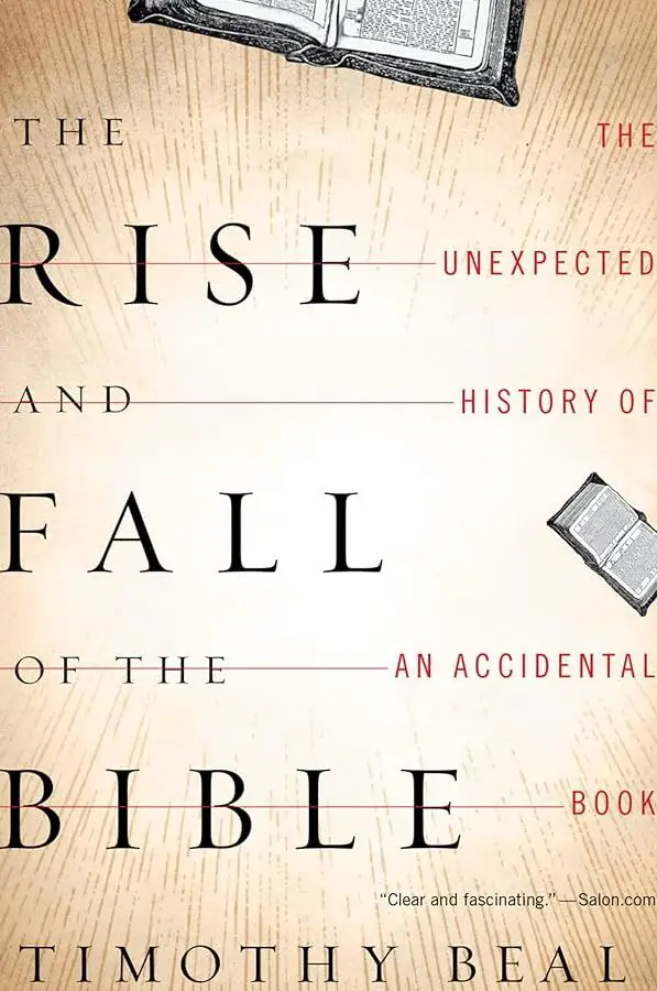 El ascenso y la caída de la Biblia: La inesperada historia de una ...